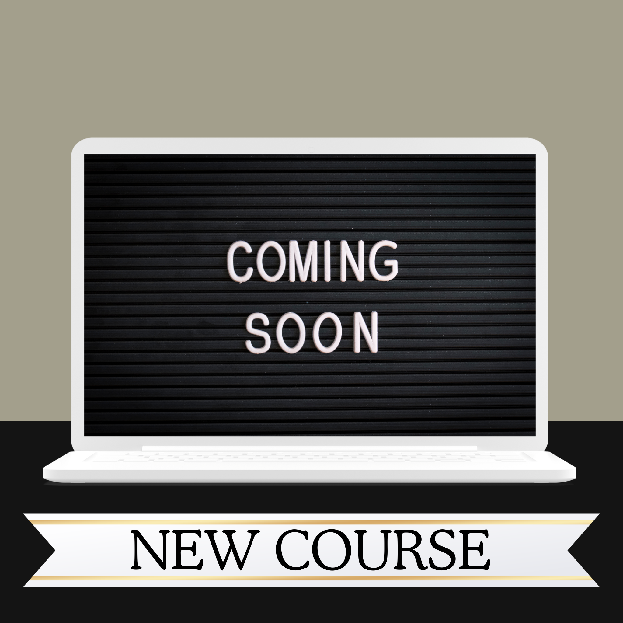 New Course - COMING SOON