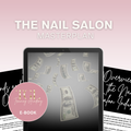 The Nail Salon Masterplan